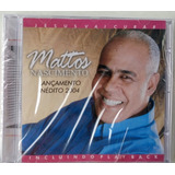 Cd Jesus Vai Curar - Mattos Nascimento - Lacrado