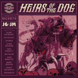 Cd Jg Jm - Heirs Of The Dog *2021 Covers Do Nazareth Import