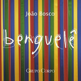 Cd João Bosco - Benguelê (1998)