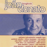 Cd João Donato Songbook Vol.1 -lacrado