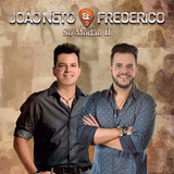 Cd João Neto & Frederico Só