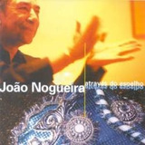 Cd João Nogueira - Através Do Espelho