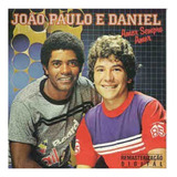Cd João Paulo E Daniel -