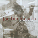 Cd Joe Bonamassa Blues Deluxe - 1ª Edição Remaster Lacrado