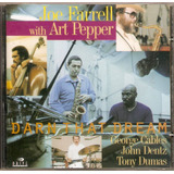 Cd Joe Farrel With Art Pepper - Darn That Dream 