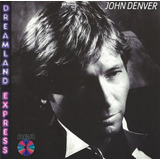Cd John Denver - Dreamland Express