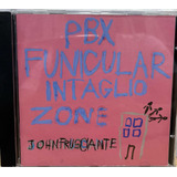 Cd John Frusciante - Pbx Funicular Intaglio Zone (2012) -imp