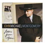 Cd John Michael Montgomery Letters From Home Imp