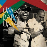 Cd Jorge Ben, Mano Brown - Umbabarauma - Lacrado - Promo