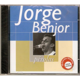 Cd Jorge Ben Jor - Pérolas