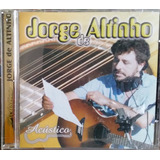 Cd Jorge De Altinho Acústico (2004)