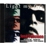 Cd José Feliciano - Light My