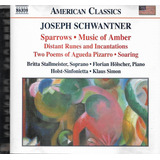 Cd Joseph Schwantner Sparrows Music Of