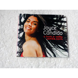 Cd Joyce Cândido - O Bom E Velho Samba Novo (2011) Lacrado