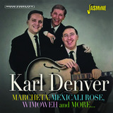 Cd Karl Denver Marcheta Mexicali Rose Wimoweh More 1 Jasmine