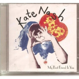 Cd Kate Nash - My Best