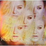 Cd Kelly Clarkson - Piece By