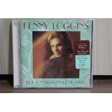 Cd Kenny Loggins - The Unimaginable Life Made In Usa Achados