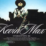 Cd Kevin Max - Stereotype Be