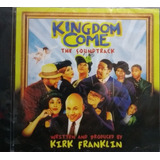 Cd Kirk Franklin - Kindom Come The Soundtrack 2001