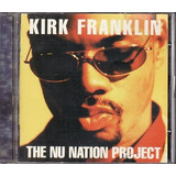 Cd Kirk Franklin: The Nu Nation
