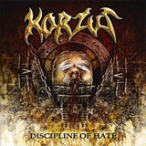Cd Korzus - Discipline Of Hate