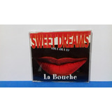 Cd La Bouche - Sweet Dreams - 1995 (importado) Excelente