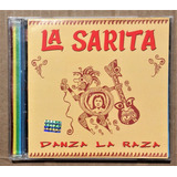 Cd La Sarita - Danza La Raza - Cd Importado Peru