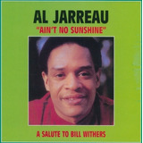 Cd Lacrado Al Jarreau Ain't No Sunshine 1995