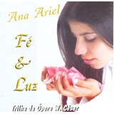 Cd Lacrado Ana Ariel Fe & Luz Trilha Da Opera W. Cesar
