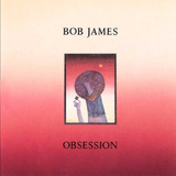 Cd Lacrado Bob James Obsession 1988
