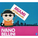 Cd Lacrado Importado Ivano Bellini Miami Afterhours