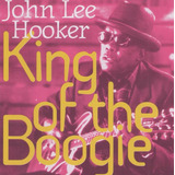 Cd Lacrado John Lee Hooker King Of The Boogie 1994