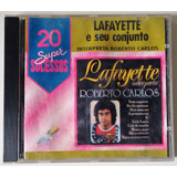 Cd Lafayette E Seu Conjunto - Interpreta Roberto Carlos