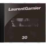 Cd Laurent Garnier 30 - Novo Lacrado Original