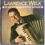 Cd Lawrence Welk - 16 Most