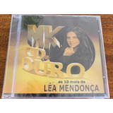 Cd Léa Mendonça - Mk Cd Ouro - As 10 Mais De