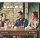 Cd Leo De Freitas Trio, Morada Da Alma