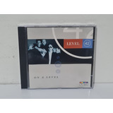 Cd Level 42 - On A Level 1993