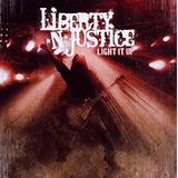 Cd Liberty N Justice-light It Up