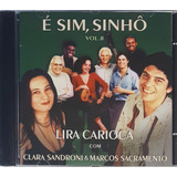 Cd Lira Carioca Clara Sandroni É