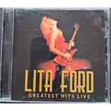 Cd Lita Ford - Greatest Hits Live Importado
