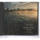 Cd Loons In The Morning Mist,