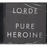 Cd Lorde - Pure Heroine