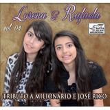Cd Lorena & Rafaela Tributo A Milionario E José Rico