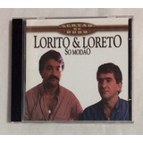 Cd Lorito E Loreto Só Modao