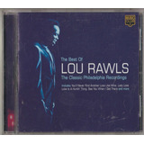 Cd Lou Rawls - The Best Of The Classic Philadelphia Recordin