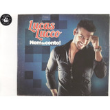 Cd Lucas Lucco Nem Te Conto Digipack - E7