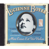 Cd Lucienne Boyer: Mon Coeur Est
