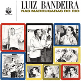 Cd Luiz Bandeira - Nas Madrugadas